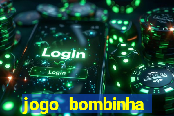 jogo bombinha ganhar dinheiro